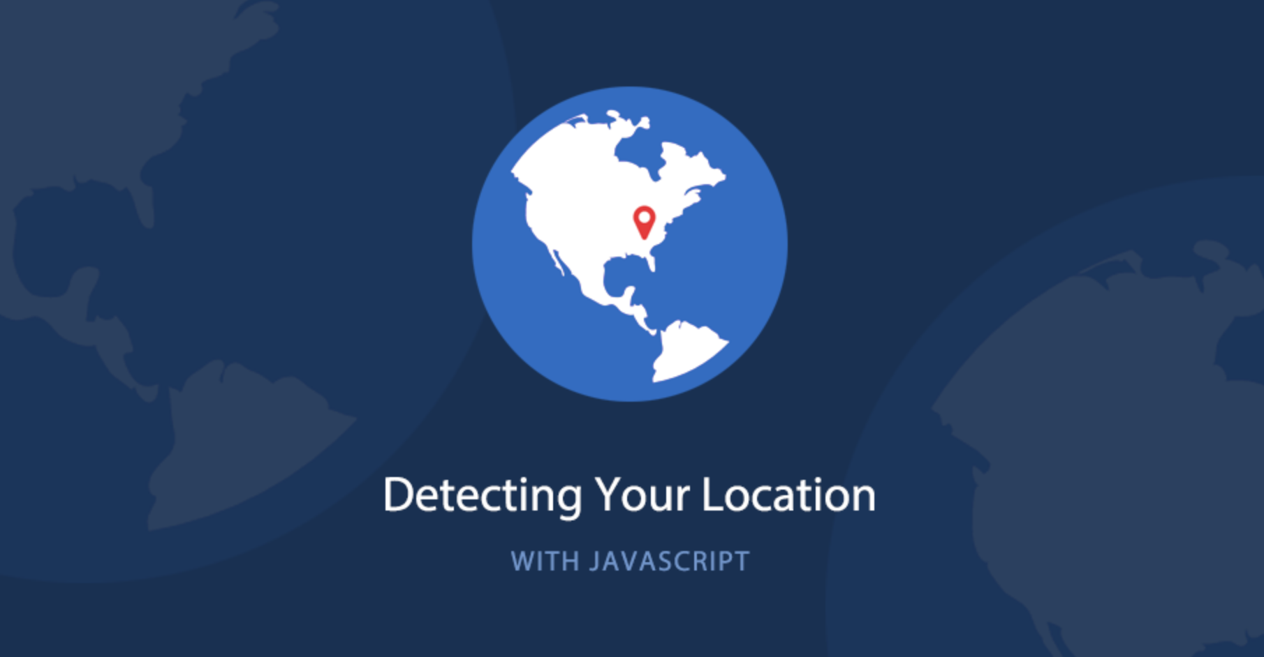 quick-tip-detecting-your-location-with-javascript