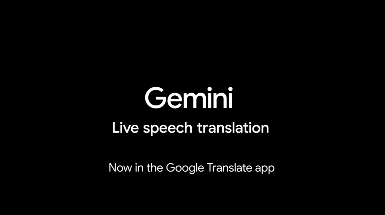 你的免费 AI 同声传译来了:Google 翻译史诗级更新,Gemini 官方演示深度解析