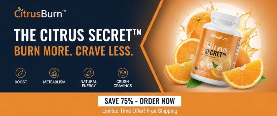 CitrusBurn Citrus Secret banner with supplement bottle and oranges — “Burn more. Crave less.”