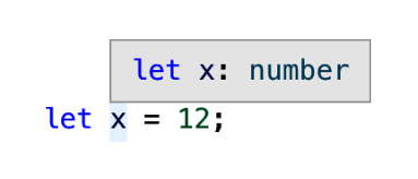 Figure 3-1. A text editor showing that the inferred type of x is number