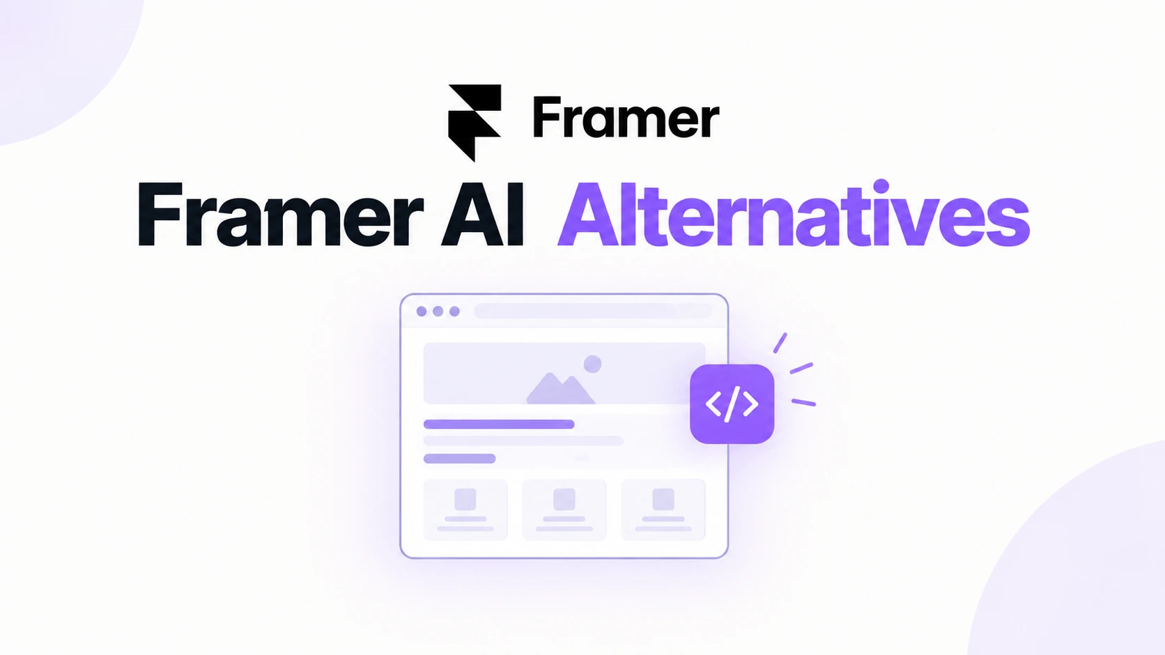 Cover illustration for a comparison of Framer AI alternatives for designing and shipping SaaS landing pages in 2026