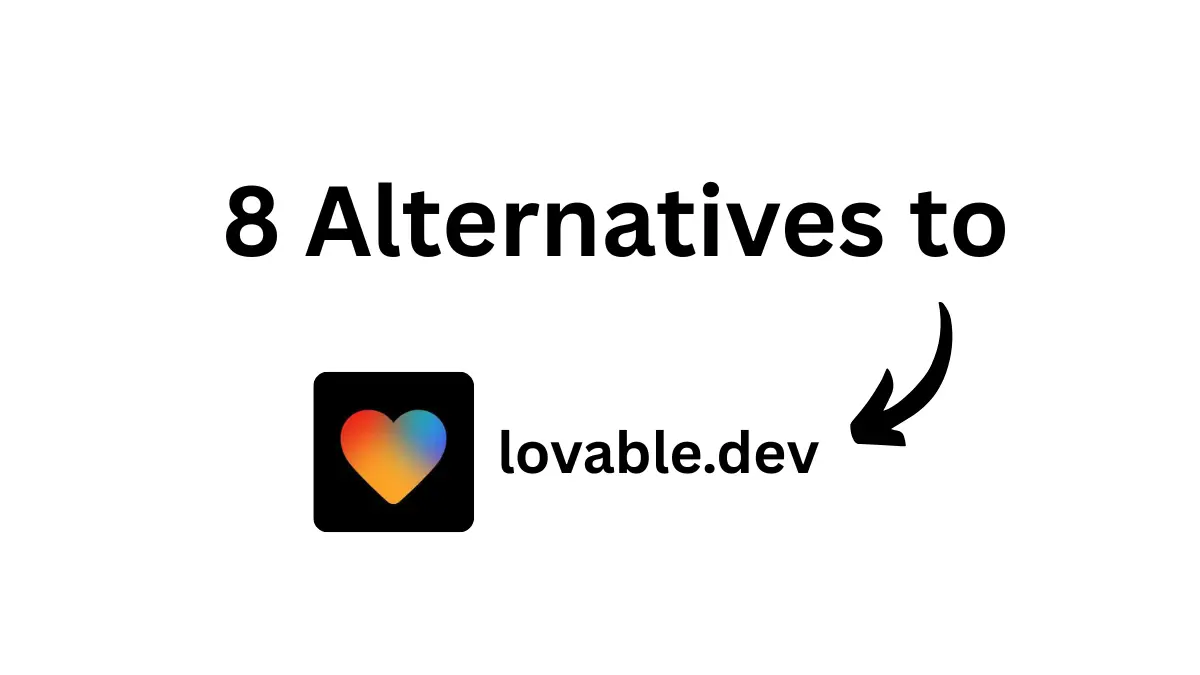 Cover illustration for a comparison of the best Lovable alternatives for building SaaS landing pages in 2026