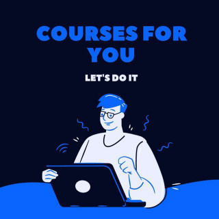 Courses for you