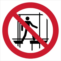 ISO 7010 P025 Do not use this incomplete scaffold sign — Prohibition safety pictogram