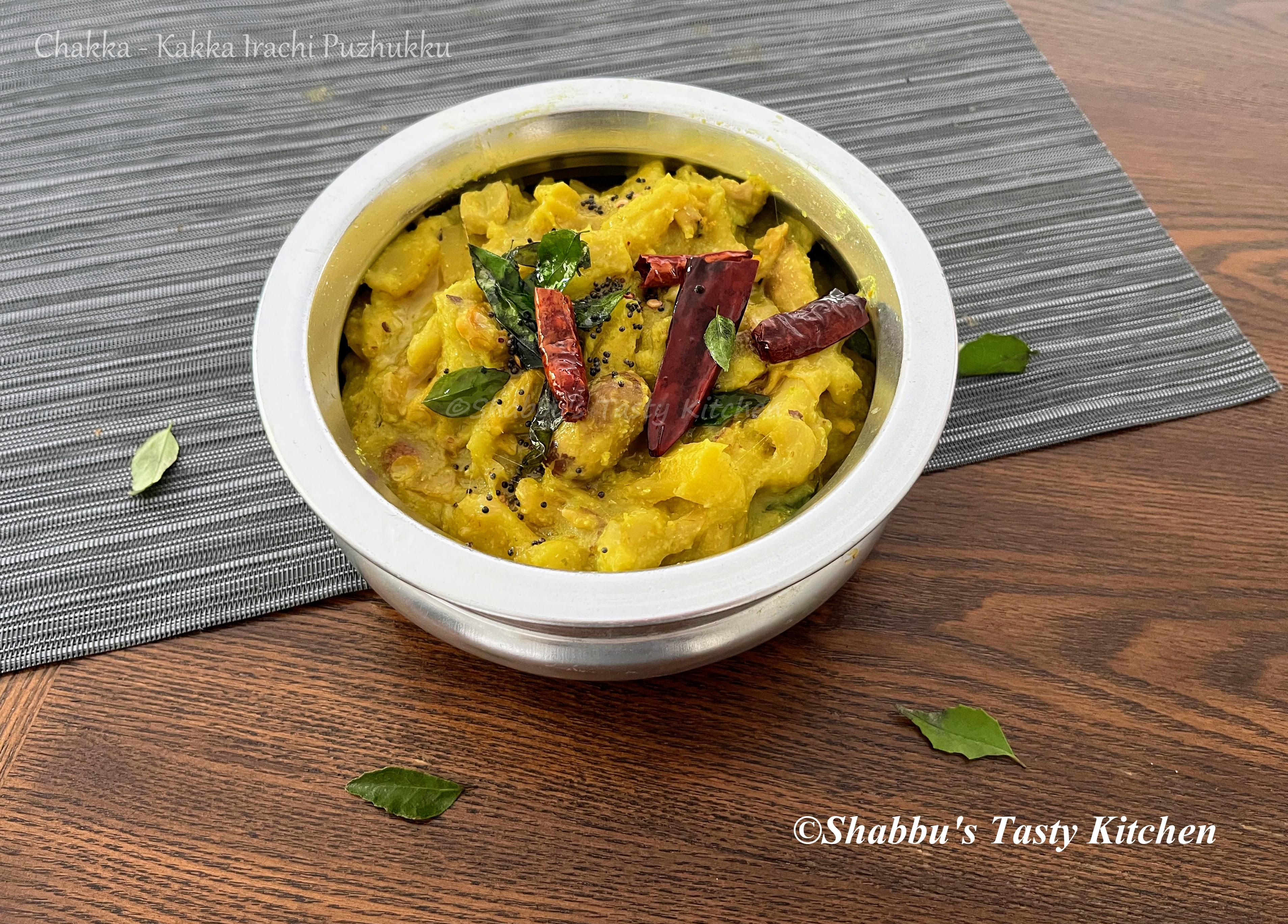 chakka-kakka-irachi-puzhukku