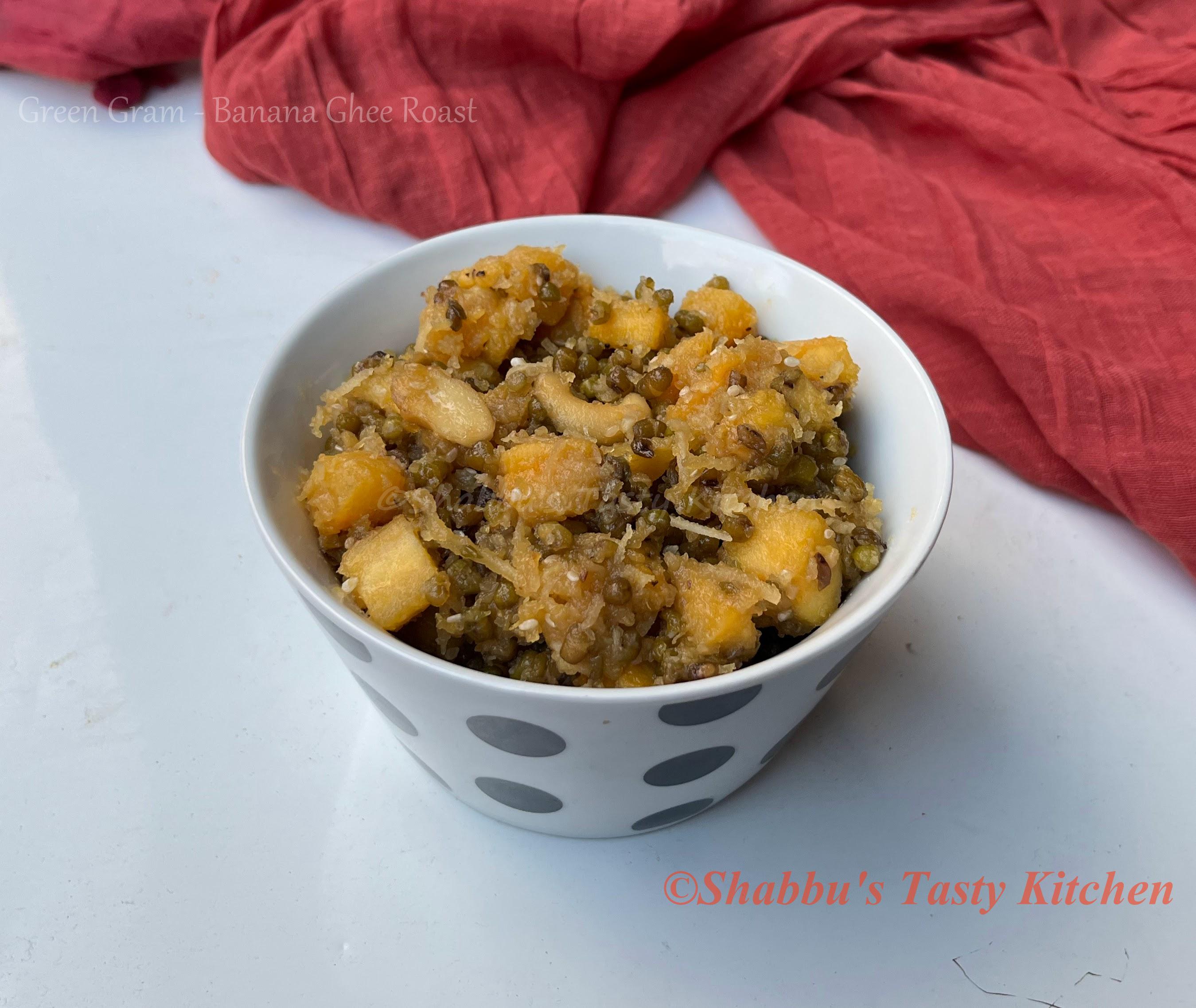 cherupayar-nendrapazham-ghee-roast-green-gram-banana-ghee-roast