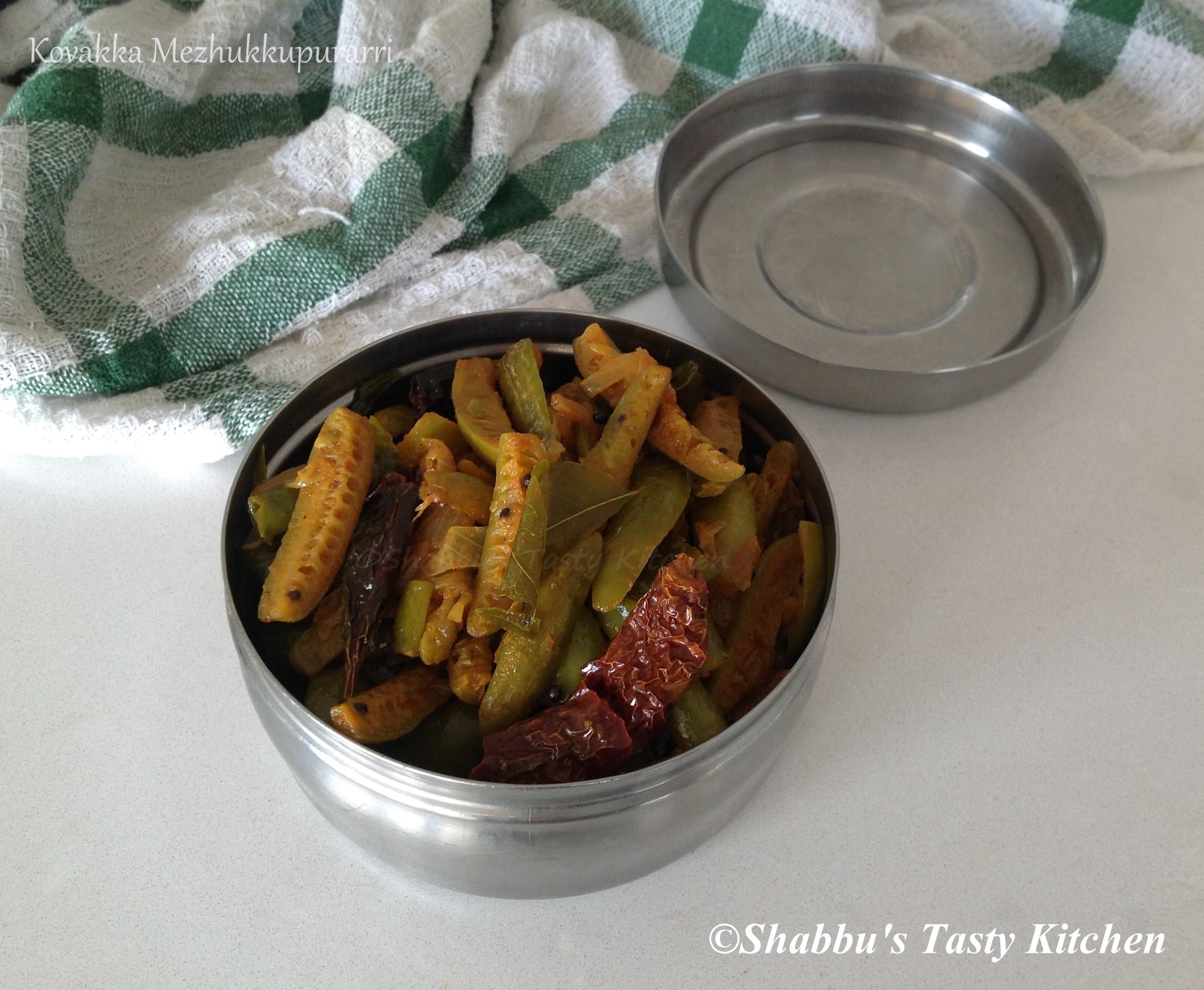 kovakka-ivy-gourd-mezhukkupuratti