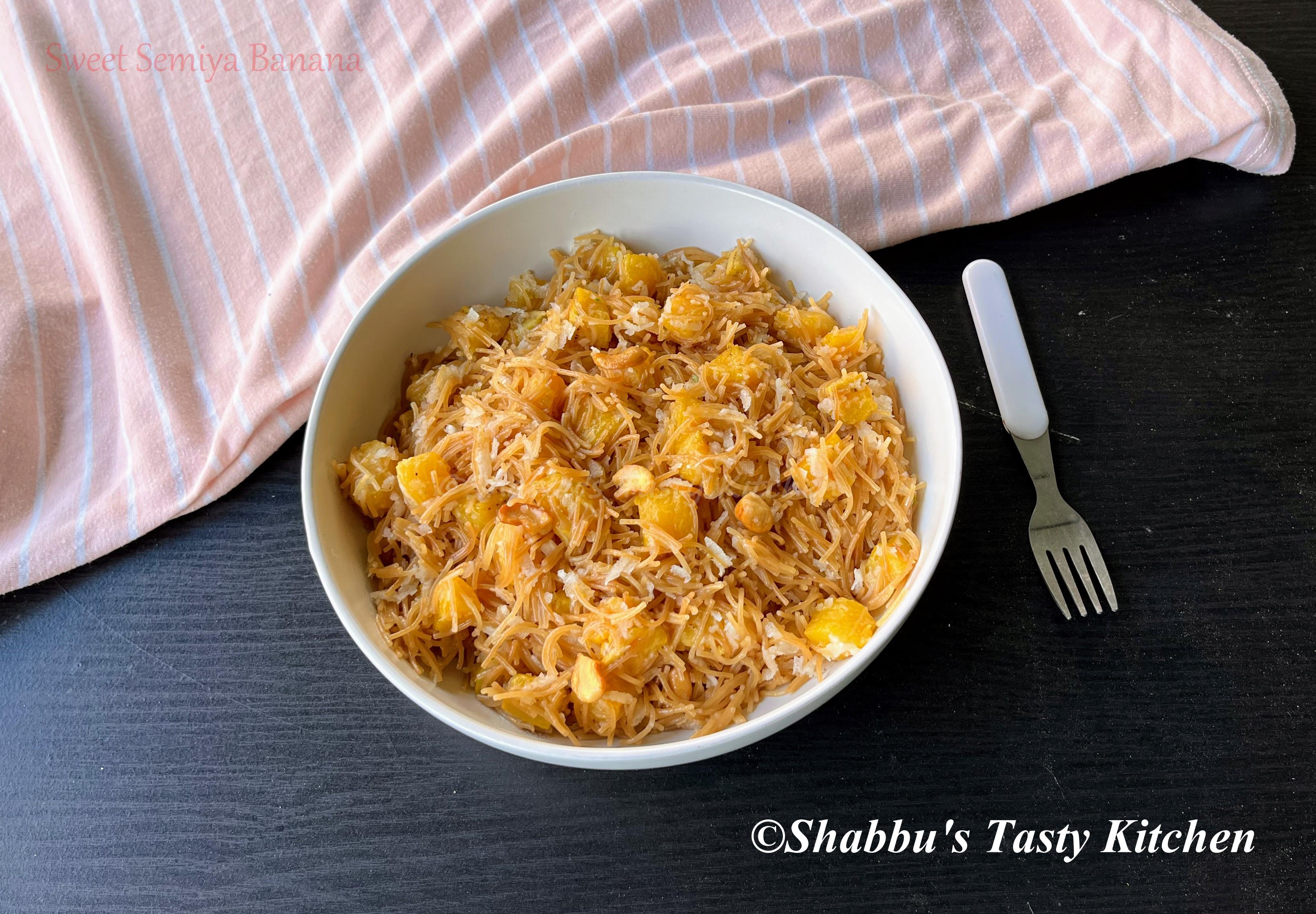 sweet-vermicelli-banana-banana-semiya-sweet