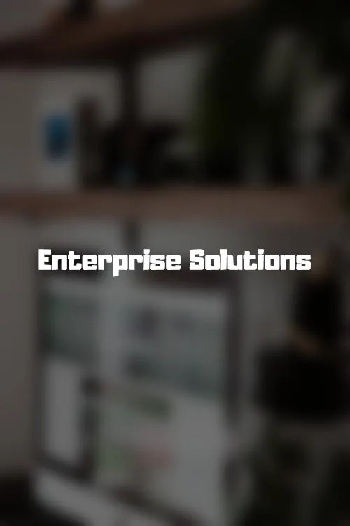 Enterprise Solutions