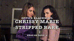 ATP_Chrissy_Marie_Stripped_Bare_OTK_Head_or_Tails_3_Office_Blackmail_Full_Video_CASEY_CALVERT_CHRISSY_MARIE-小圈子