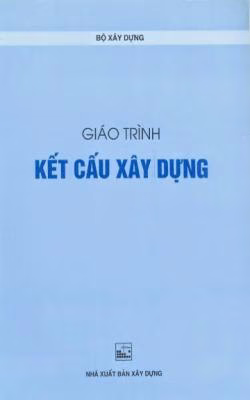 Giáo Trình Kết Cấu Xây Dựng