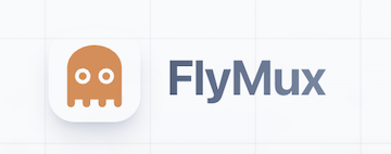 FlyMux