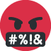Face with symbols on mouth :face_with_symbols_over_mouth: 🤬