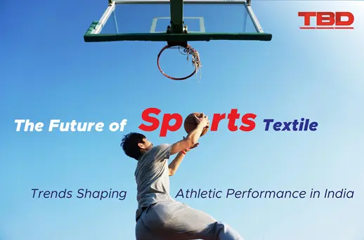 The Future of Sports Textile: Trends Shaping Athletic Performance in India