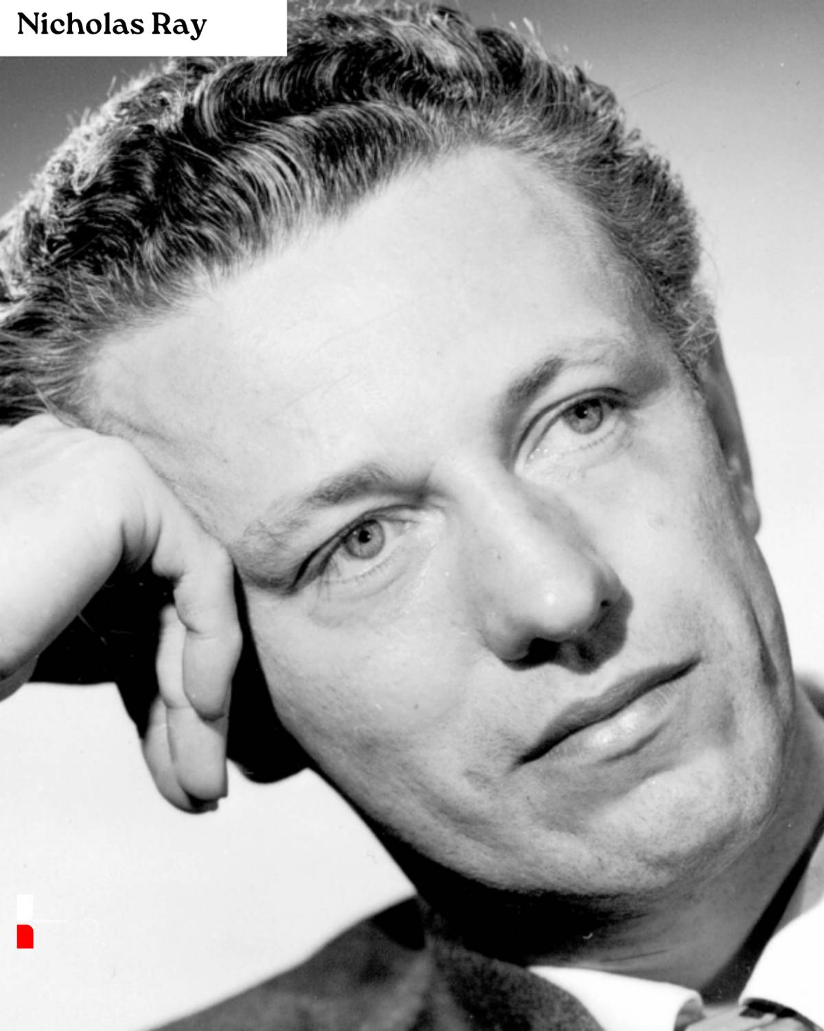 Rediscovering Nicholas Ray: The Forgotten Hollywood Visionary Behind Cinema’s Most Enduring Films