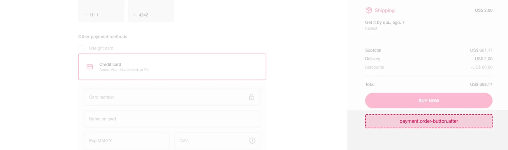 {"base64":"  ","img":{"width":1675,"height":496,"type":"webp","mime":"image/webp","wUnits":"px","hUnits":"px","length":10512,"url":"https://cdn.jsdelivr.net/gh/vtexdocs/dev-portal-content@main/docs/guides/Checkout/checkout-extensibility/payment.order-button.after.webp"}}