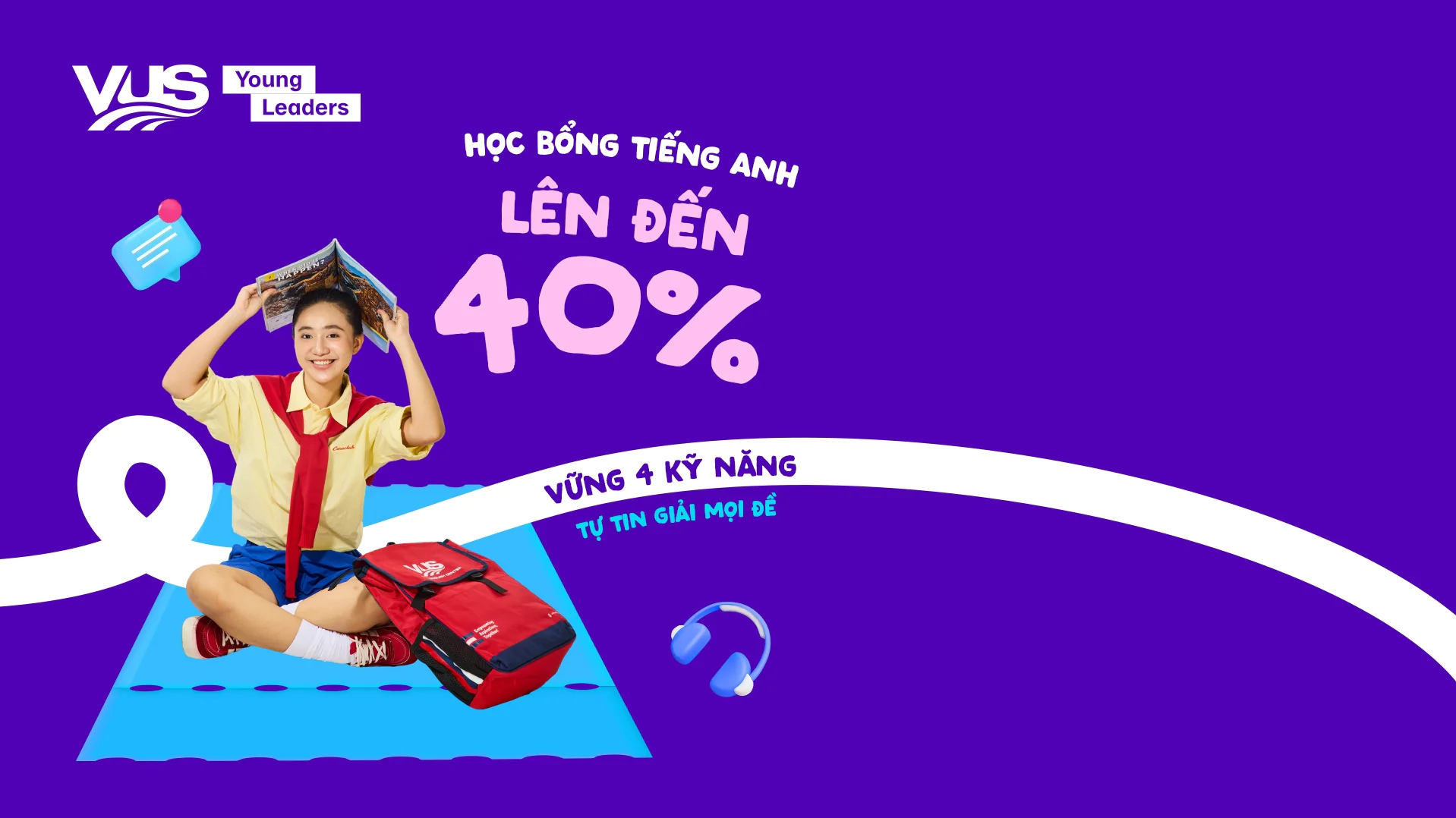 Học bổng lên đến 40% - YL - english.vus.edu.vn