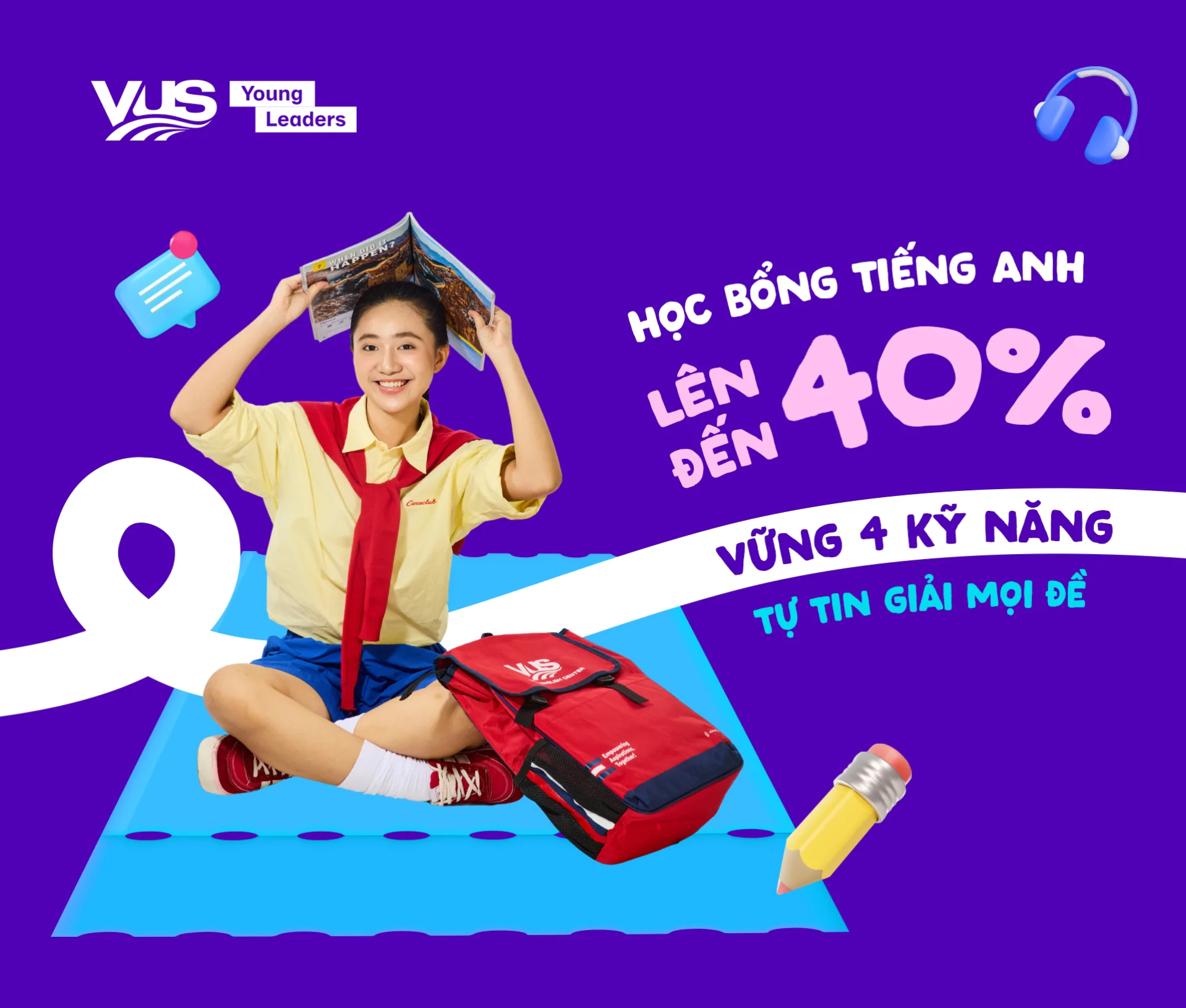 Học bổng lên đến 40% - YL - english.vus.edu.vn