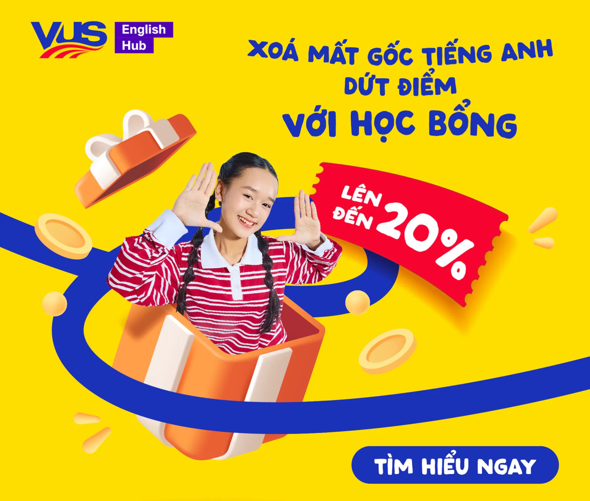Học bổng lên đến 40% - EH - english.vus.edu.vn