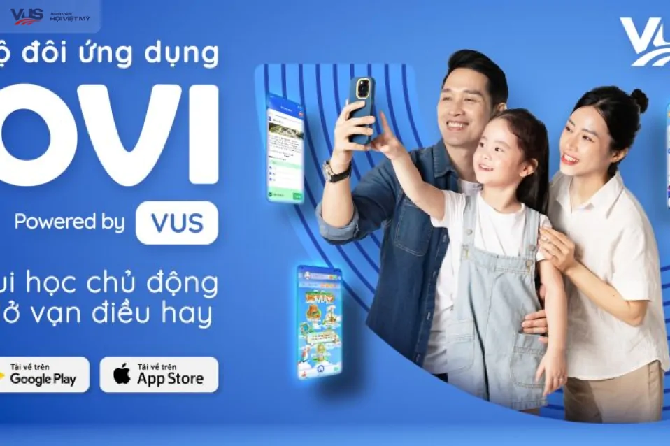 VUS ra mắt bộ đôi ứng dụng độc quyền OVI Parents & OVI Kids