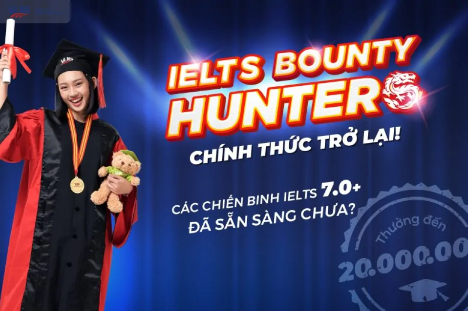 Học viên VUS IELTS 7.0+ săn tiền thưởng đến 20 triệu đồng!