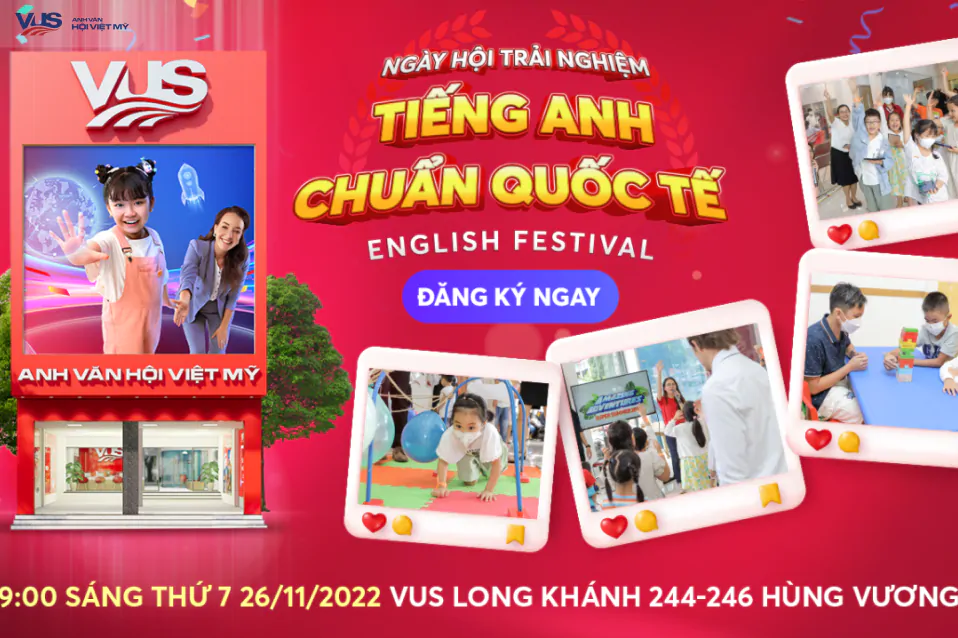Tham gia Ngày hội Trải Nghiệm Tiếng Anh 26/11 MIẾN PHÍ