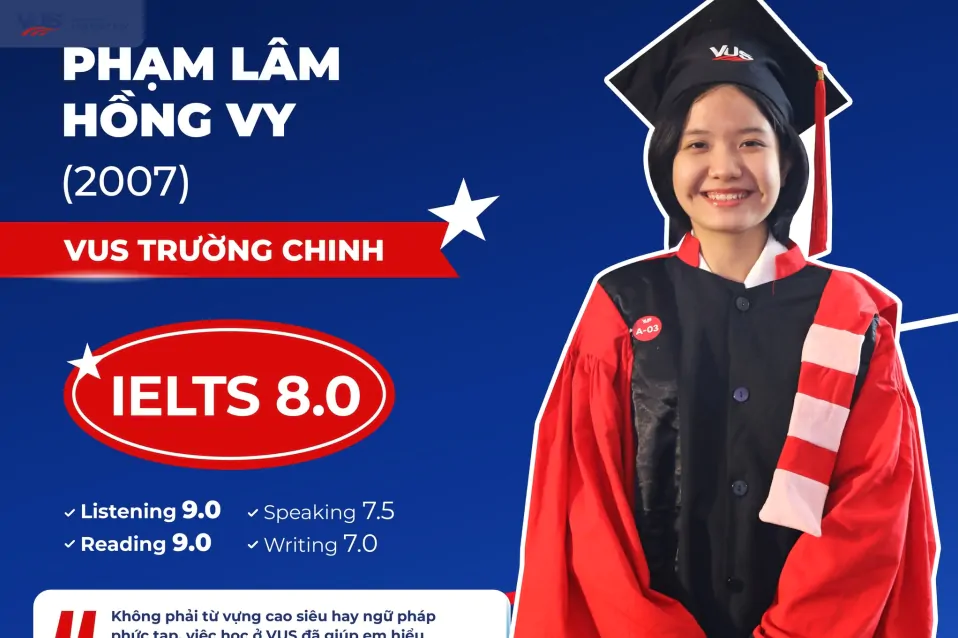 VUS Faces: Phạm Lâm Hồng Vy - giỏi IELTS, tự tin du học Úc