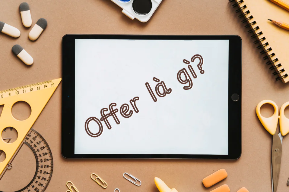 Offer là gì? Giải nghĩa chi tiết trong tiếng Anh