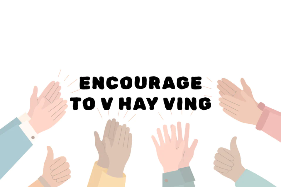 Encourage to V hay Ving? Cách dùng, khác gì Motivate, Stimulate?
