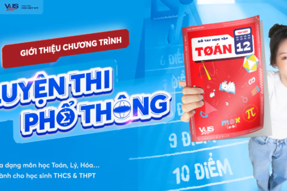 VUS chính thức ra mắt chương trình Luyện Thi Phổ Thông