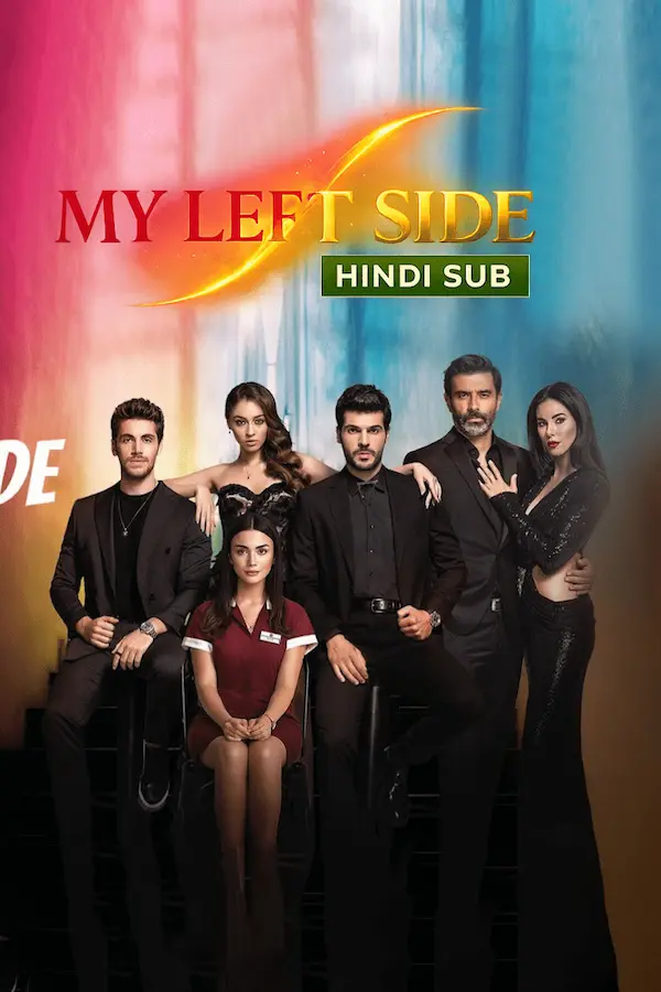 My Left Side Hindi — Watch Online