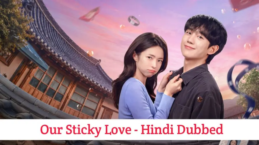 Our Sticky Love