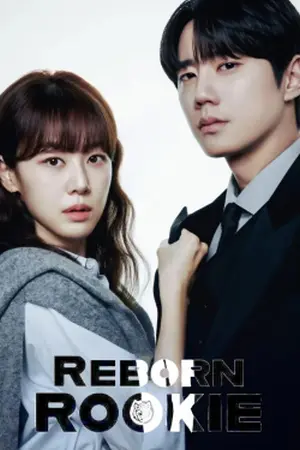 Reborn Rookie — Watch Online