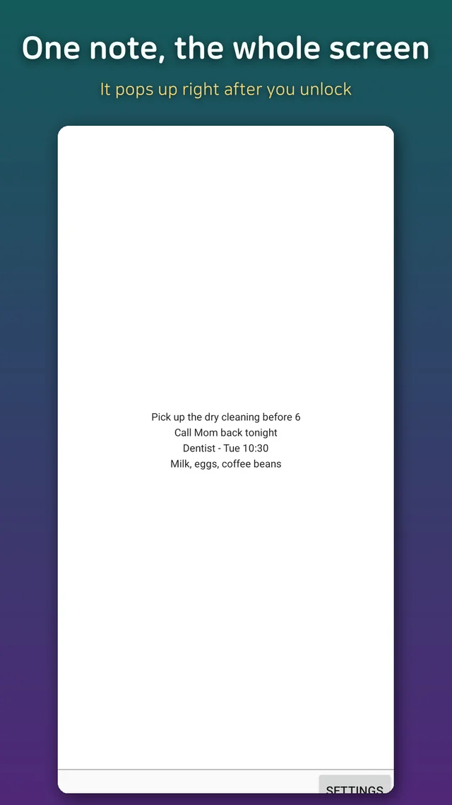 The lock screen memo appearing full screen right after unlocking the phone