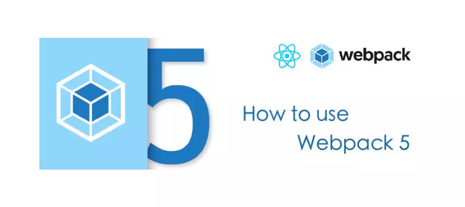 如何使用 Webpack 5.x 搭建一个项目
