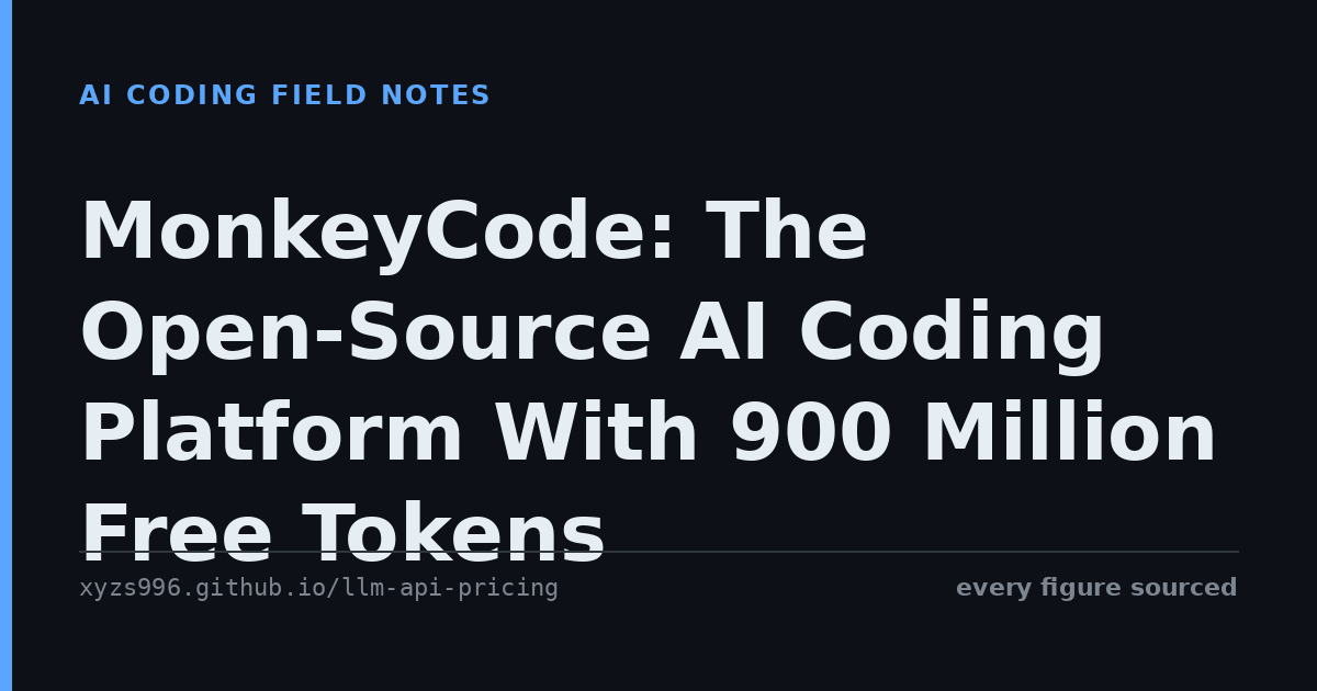MonkeyCode: The Open-Source AI Coding Platform With 900 Million Free Tokens