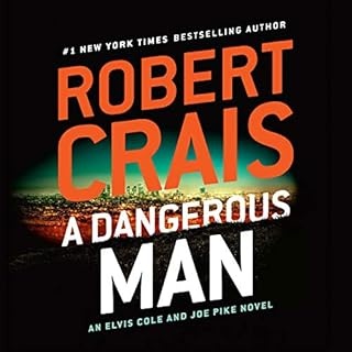 a dangerous man audiobook by robert crais cover art