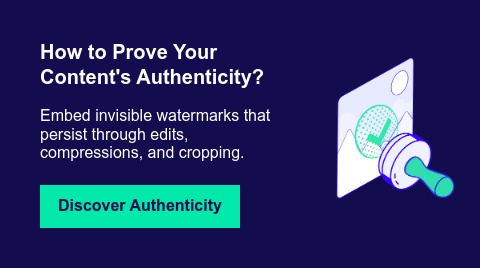 how to prove your content's authenticity? embed invisible watermarks that persist through edits, compressions, and cropping.