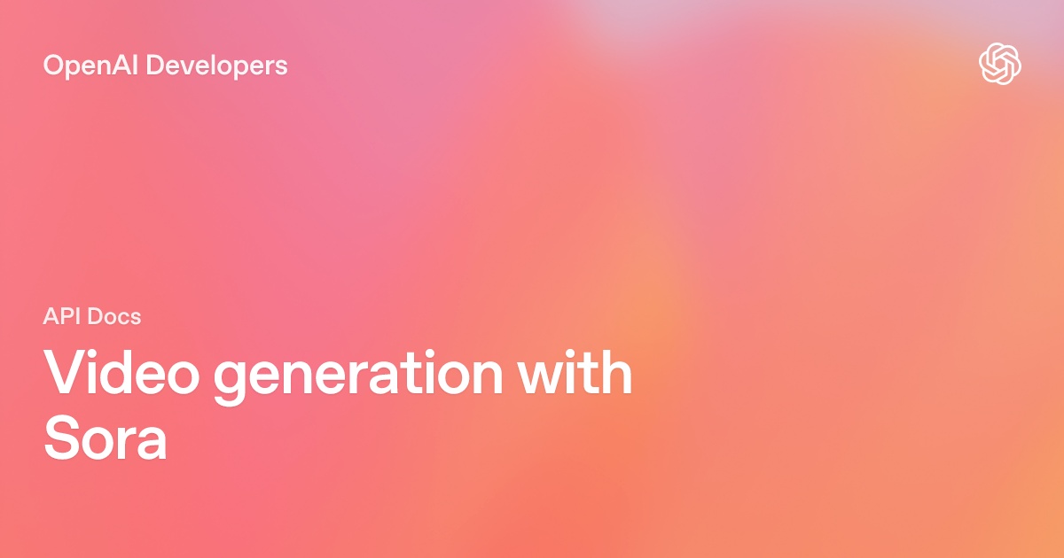 OpenAI Sora API Documentation Interface