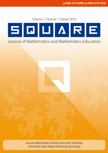 Square: Journal of Mathematics and Mathematics Education