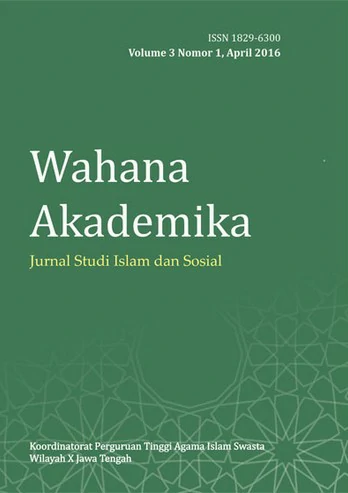 Wahana Akademika: Jurnal Studi Islam dan Sosial