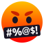 Face with symbols on mouth :face_with_symbols_over_mouth: 🤬