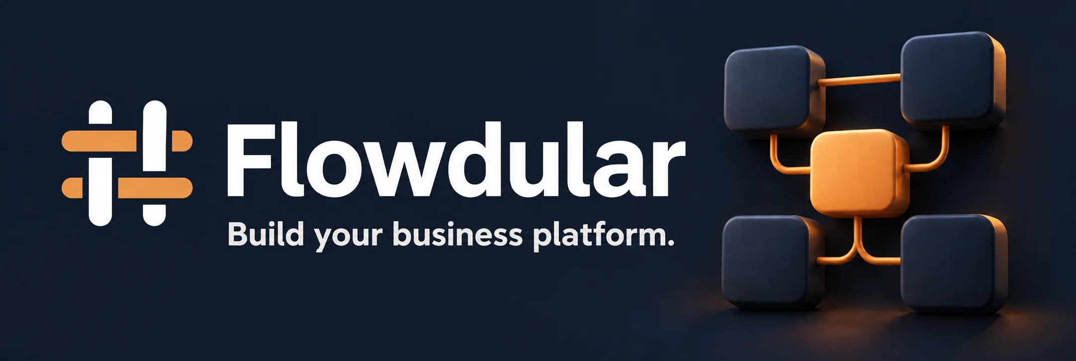 Flowdular: Build your business platform