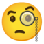 Face with Monocle Google Noto emoji