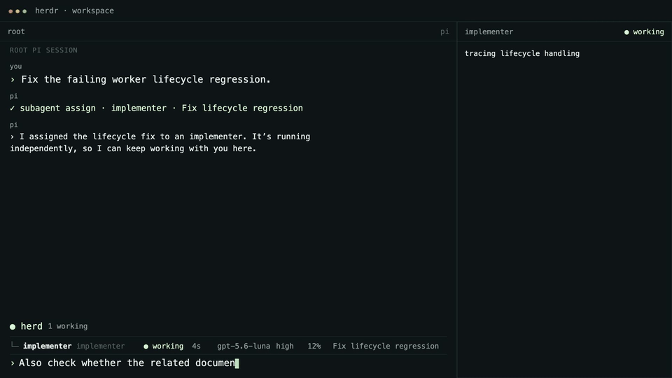 Pi Herdsman delegating a coding task to an asynchronous subagent while the lead Pi session remains interactive.