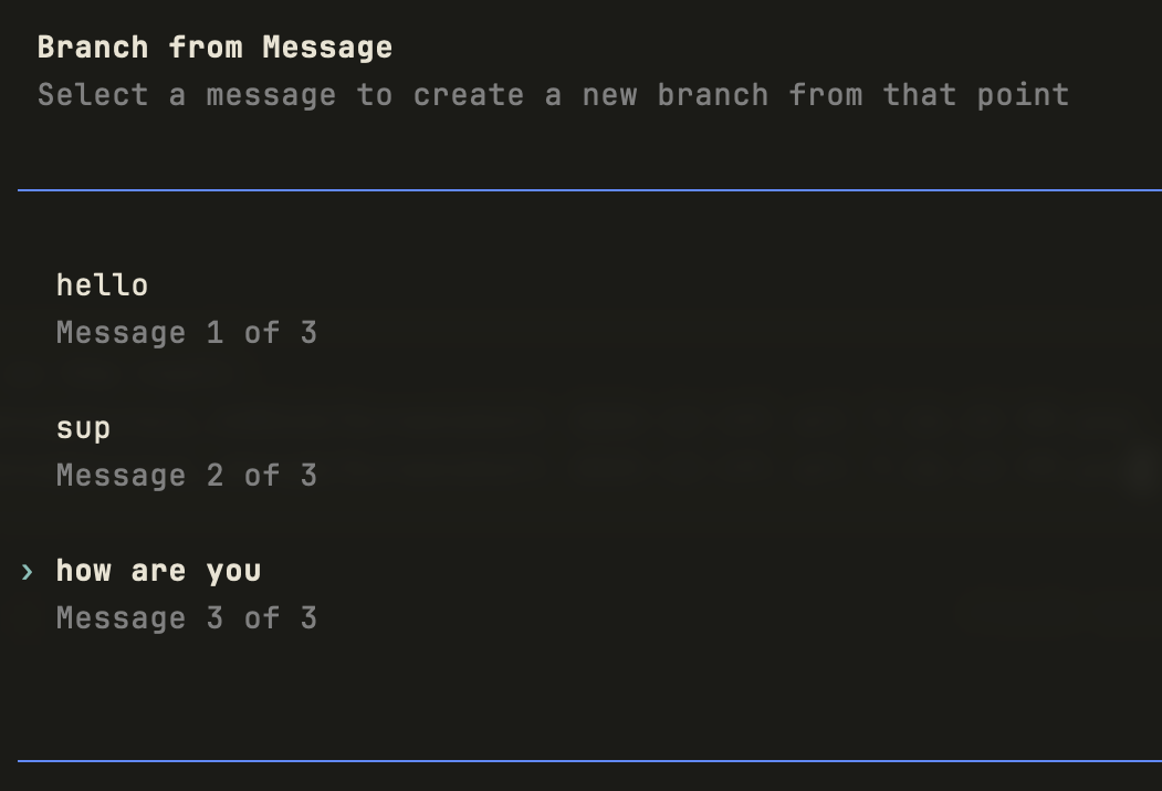 Selecting a message to branch from