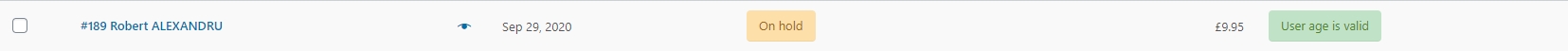 If the user is AV_SUCCESS, he will receive a green tag in Woocommer/orders "User age is valid".