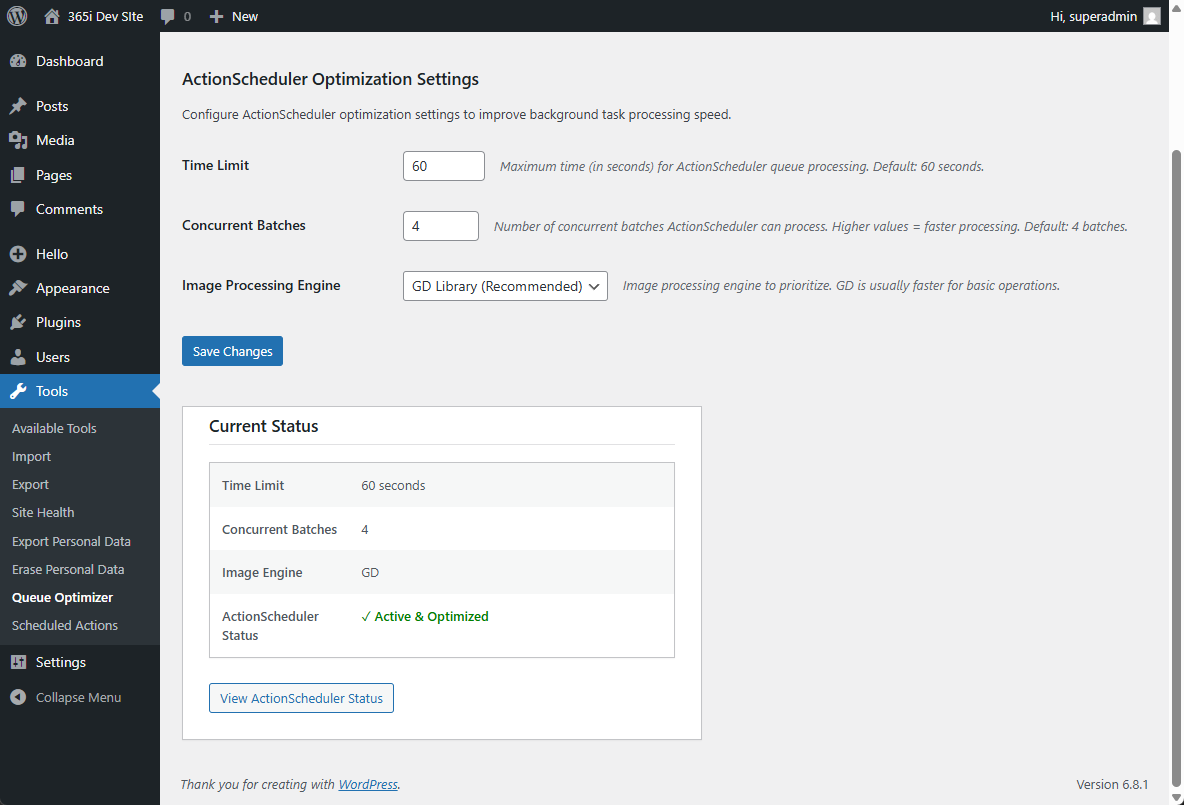 **Current Status** - Shows your optimization settings and ActionScheduler status