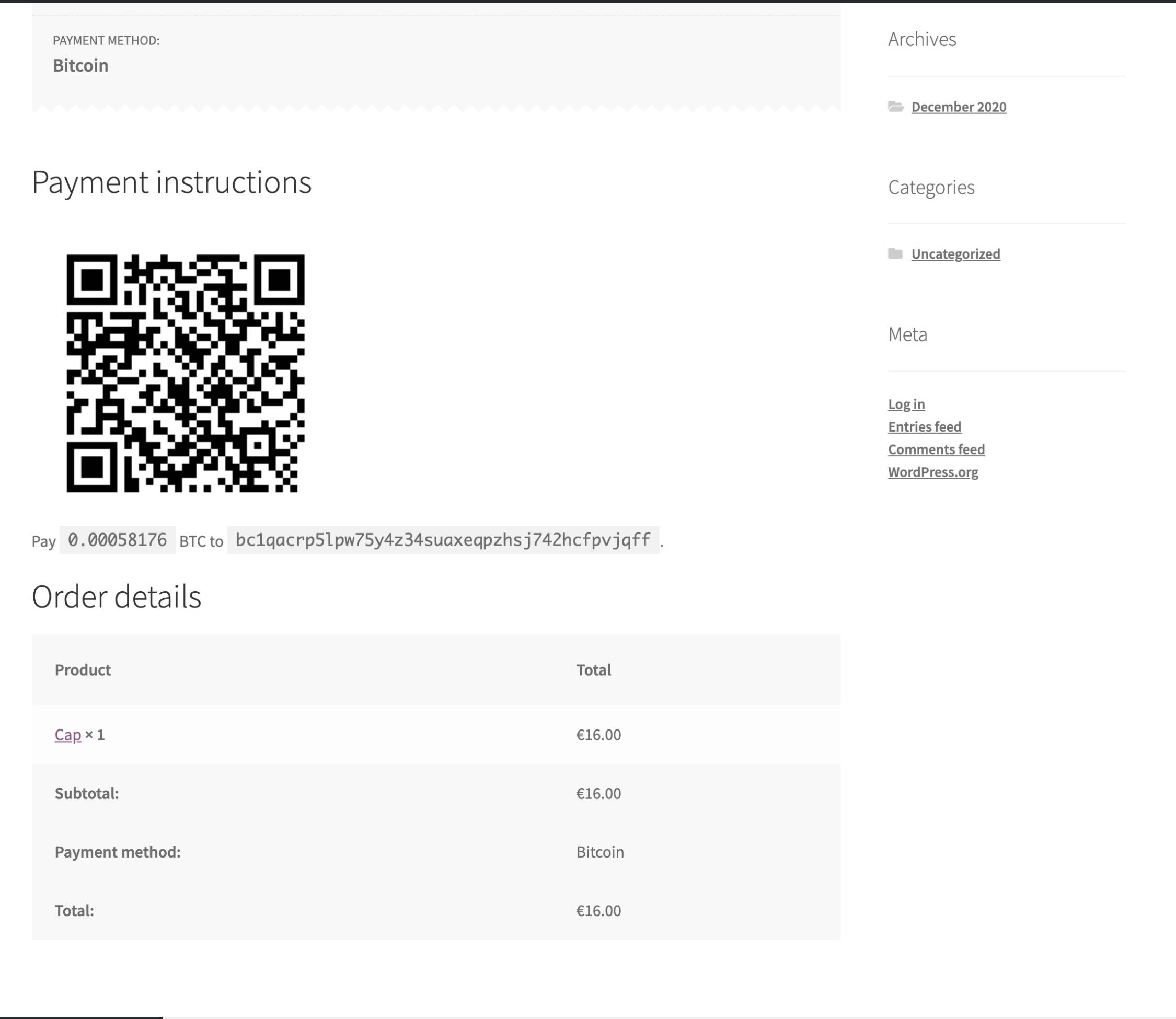 At the "thank you" page, customers that chose to pay with Bitcoin will be shown payment instructions.