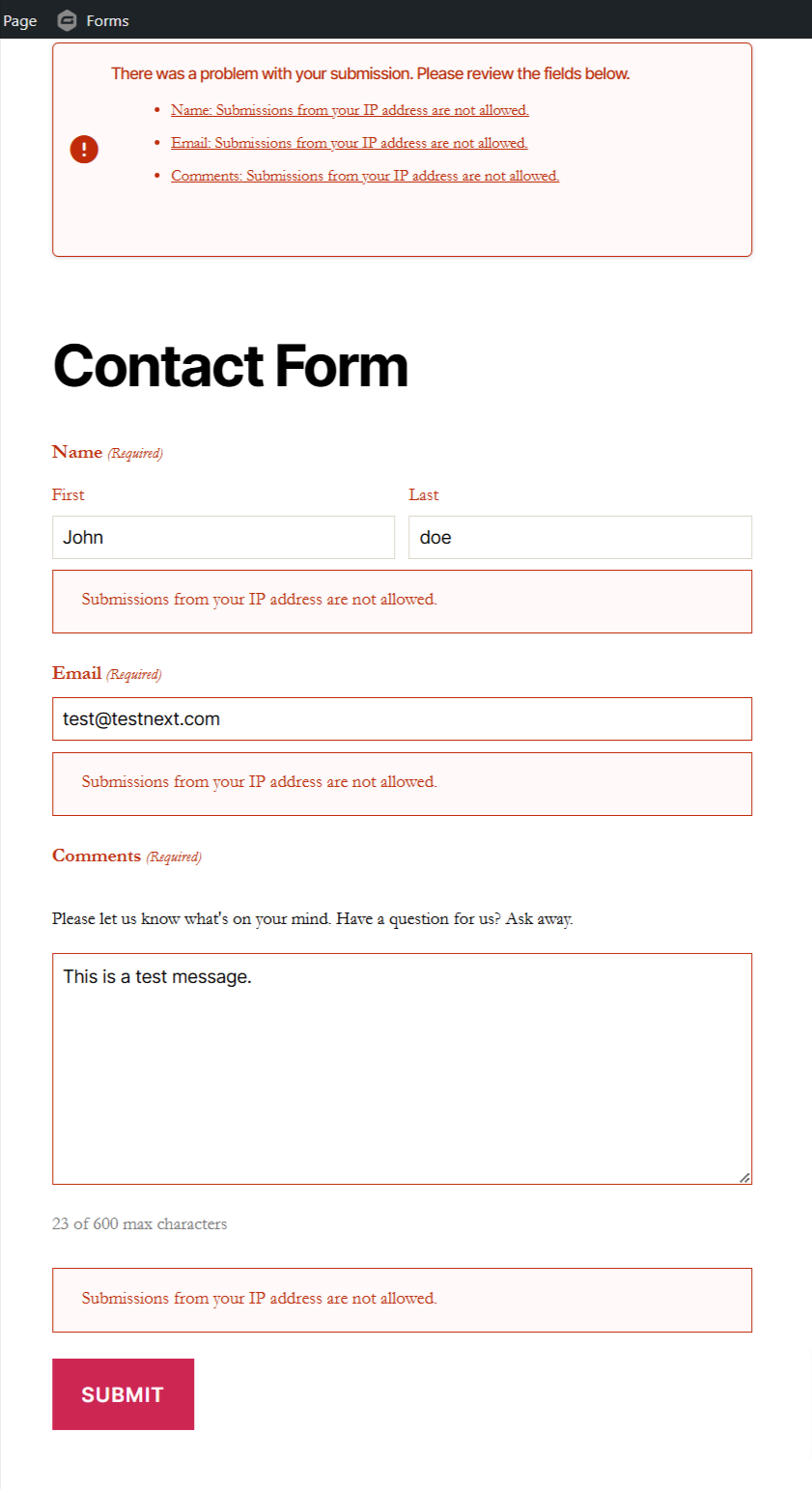 **Validation Example** - A blocked submission for IPs with a custom message.